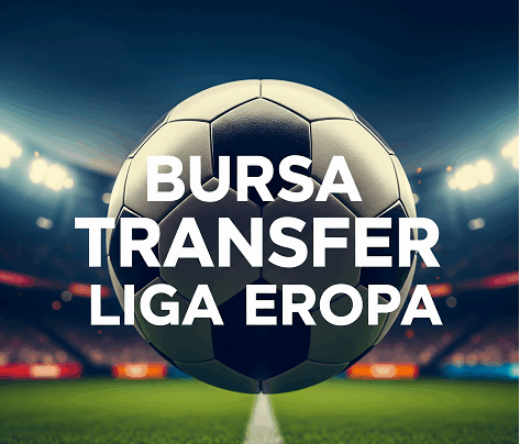 bursa transfer liga eropa