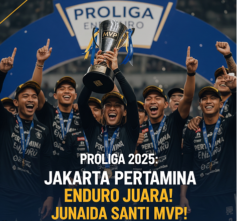 Proliga 2025: Jakarta Pertamina Enduro Juara! Junaida Santi MVP!