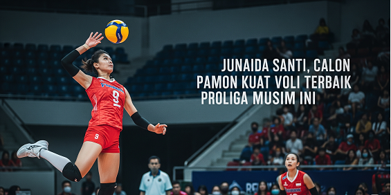 Junaida Santi, Calon Kuat Pemain Voli Terbaik Proliga Musim Ini?